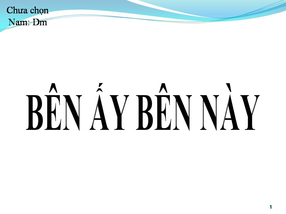 Lời bài hát BÊN ẤY BÊN NÀY