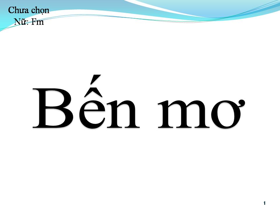 Lời bài hát BẾN MƠ