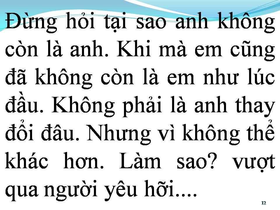 Lời bài hát BÊN NHAU DÙ KHÔNG CÒN CẢM GIÁC