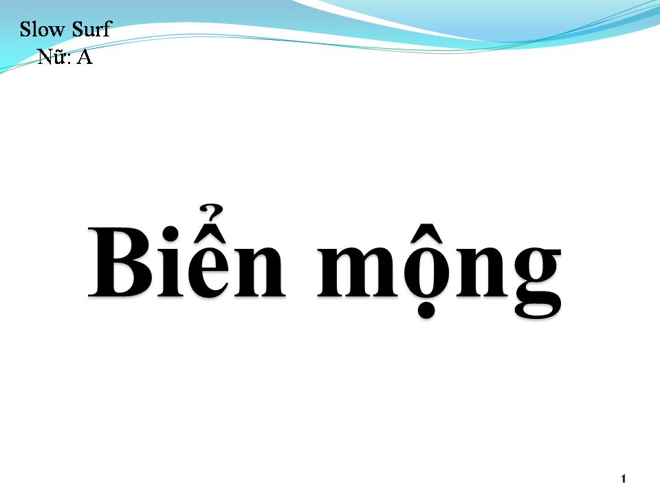 Lời bài hát BIỂN MỘNG