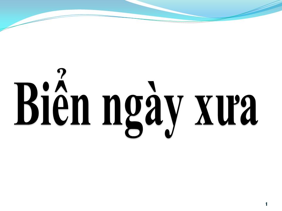 Lời bài hát BIỂN NGÀY XƯA