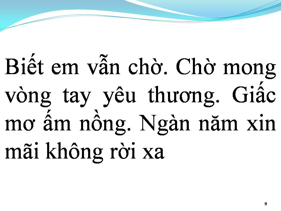 Lời bài hát BIẾT EM ĐÃ VỀ