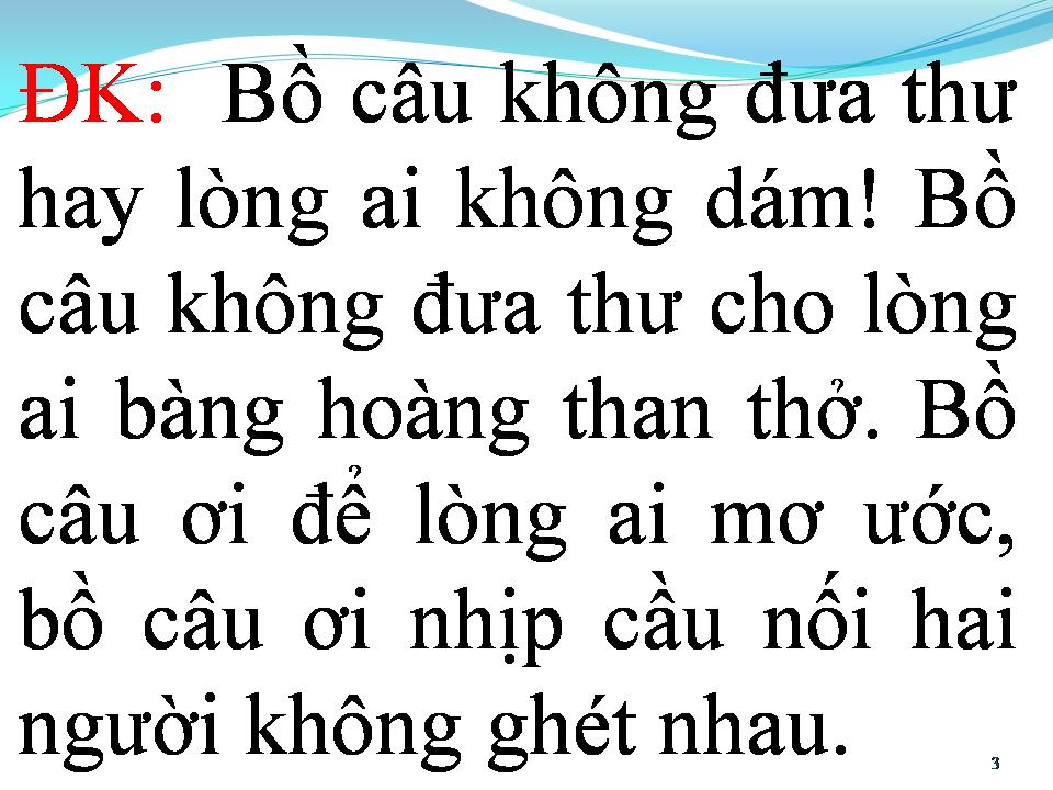 Lời bài hát BỒ CÂU KHÔNG ĐƯA THƯ