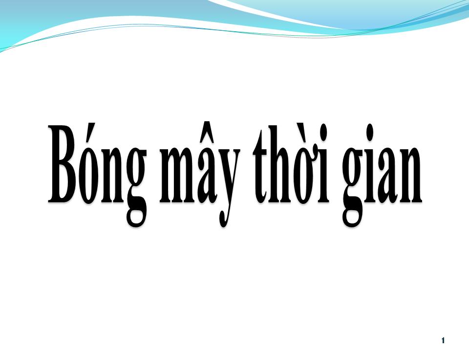 Lời bài hát BÓNG MÂY THỜI GIAN