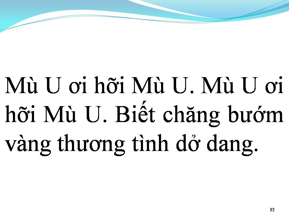 Lời bài hát BÔNG MÙ U
