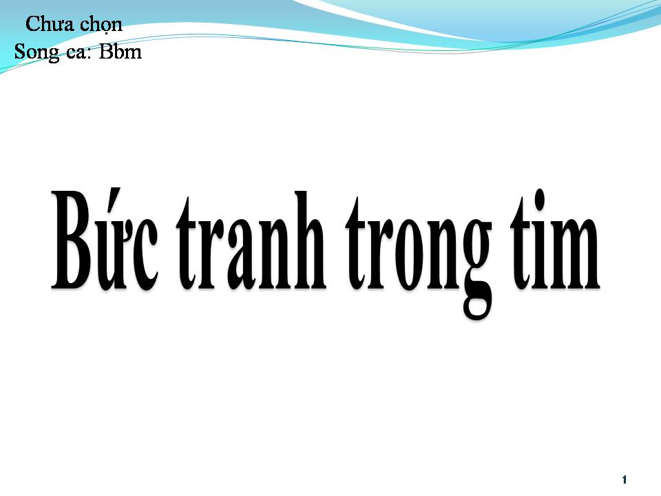 Lời bài hát BỨC TRANH TRONG TIM