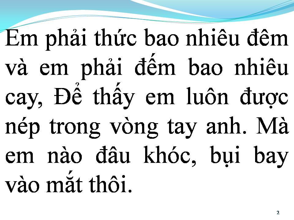 Lời bài hát BỤI BAY VÀO MẮT