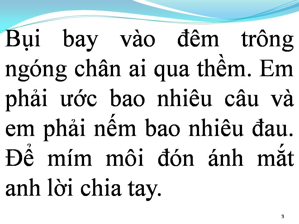 Lời bài hát BỤI BAY VÀO MẮT