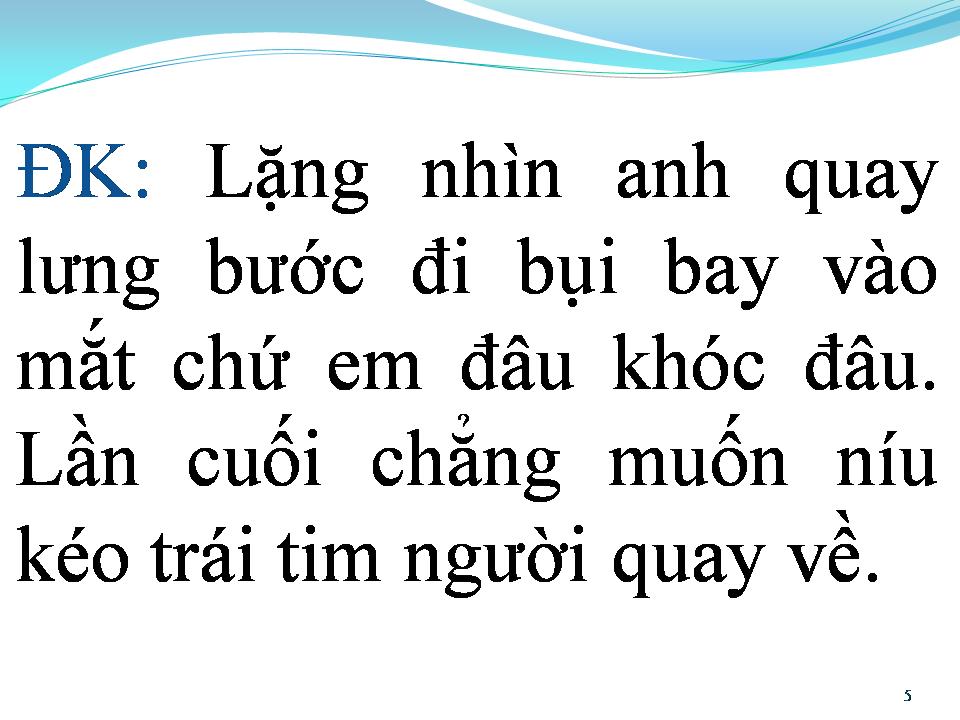 Lời bài hát BỤI BAY VÀO MẮT
