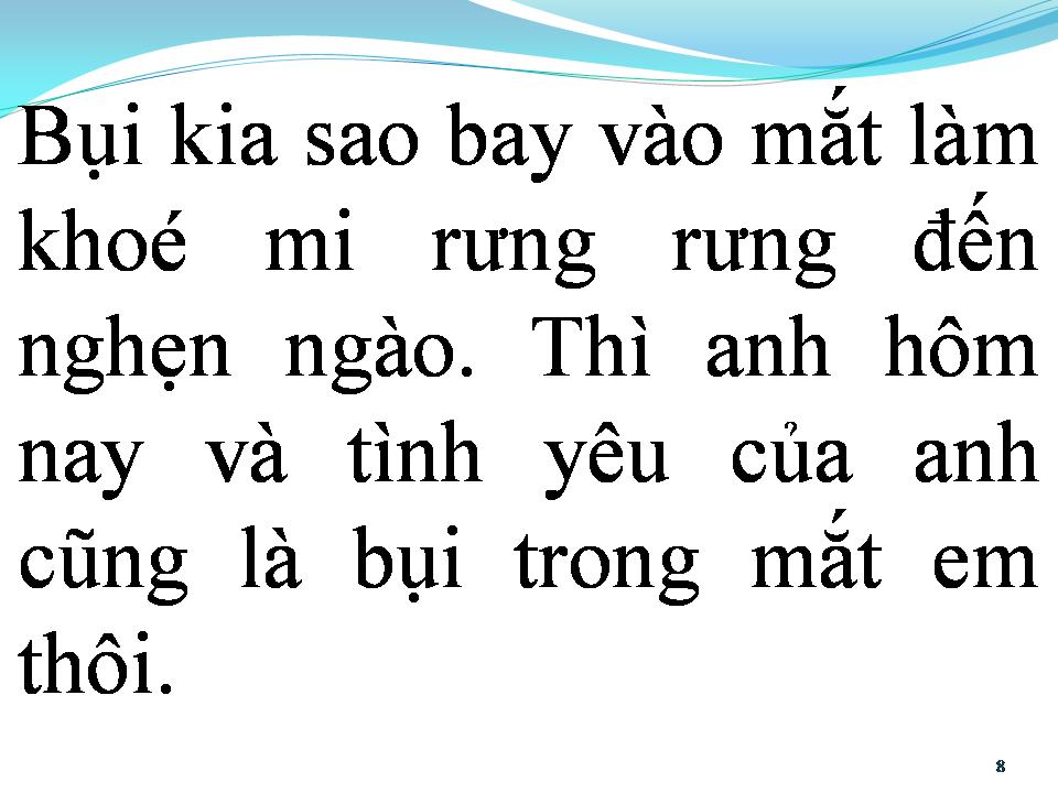 Lời bài hát BỤI BAY VÀO MẮT