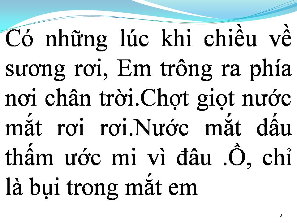 Lời bài hát BỤI TRONG MẮT EM