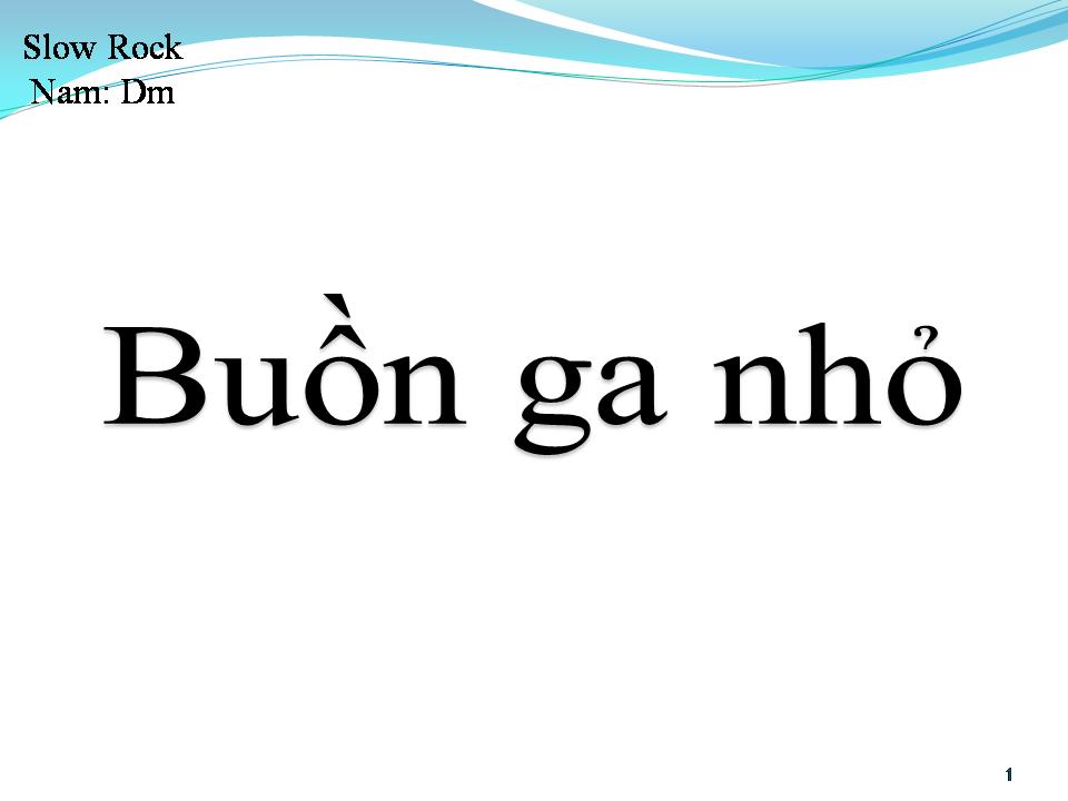 Lời bài hát BUỒN GA NHỎ
