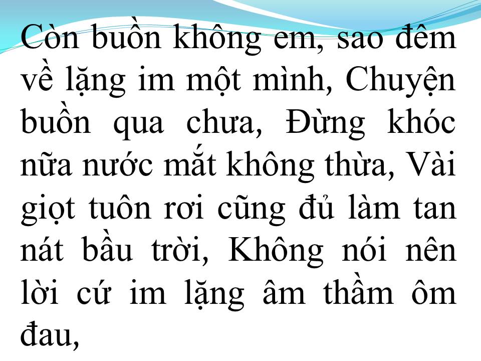 Lời bài hát BUỒN KHÔNG EM