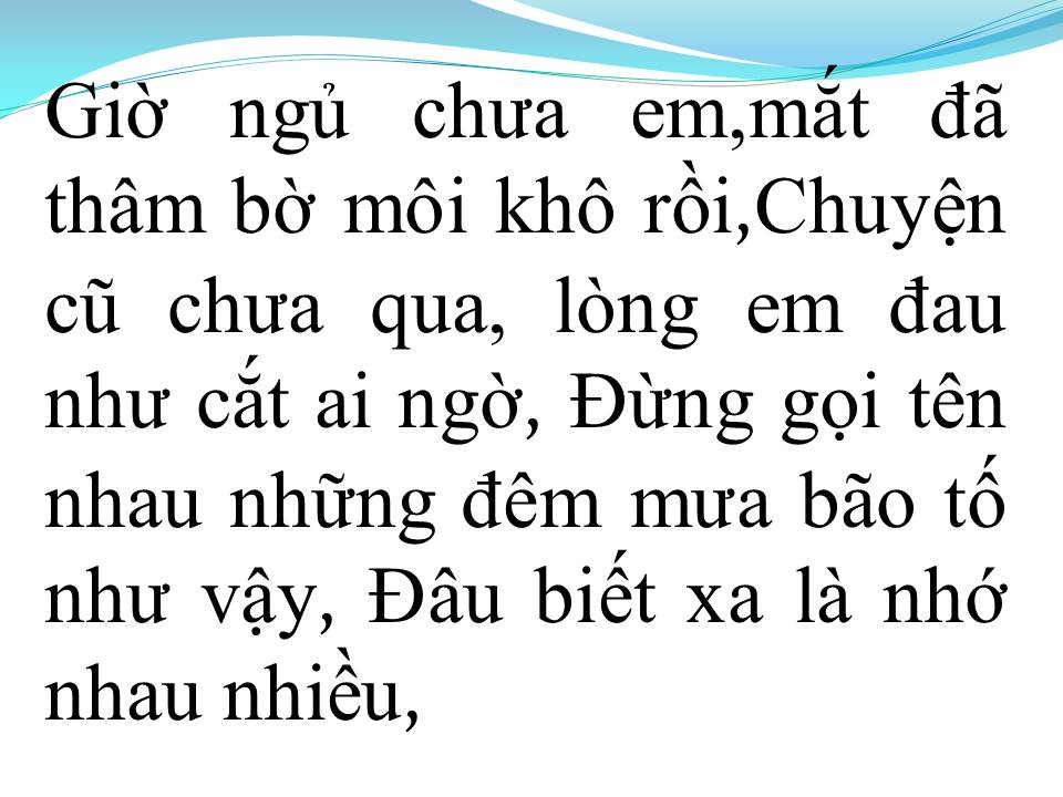 Lời bài hát BUỒN KHÔNG EM