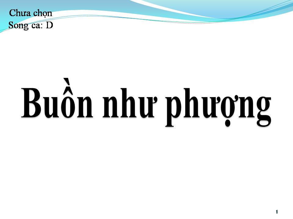 Lời bài hát BUỒN NHƯ PHƯỢNG