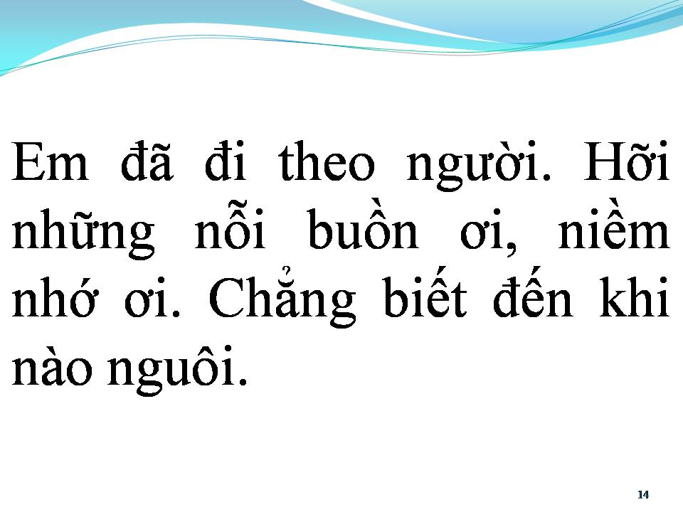 Lời bài hát BUỒN ƠI KHI NÀO NGUÔI