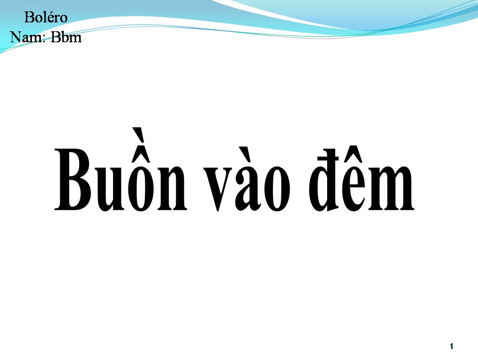 Lời bài hát BUỒN VÀO ĐÊM