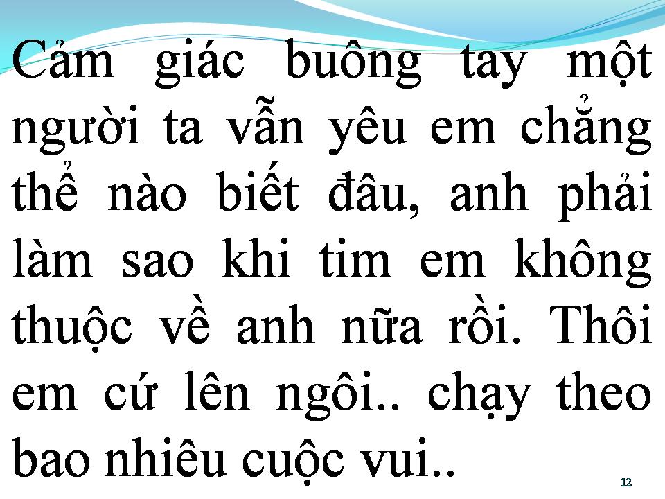 Lời bài hát BUÔNG TAY LÀ CÁCH ANH CHỌN