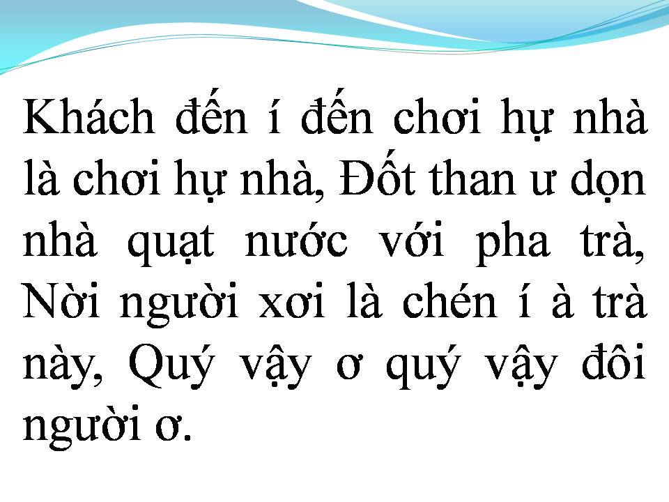 Lời bài hát MỜI NƯỚC MỜI TRẦU