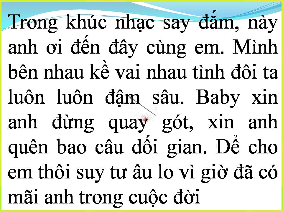 Lời bài hát BABY XIN ĐỪNG QUAY GÓT