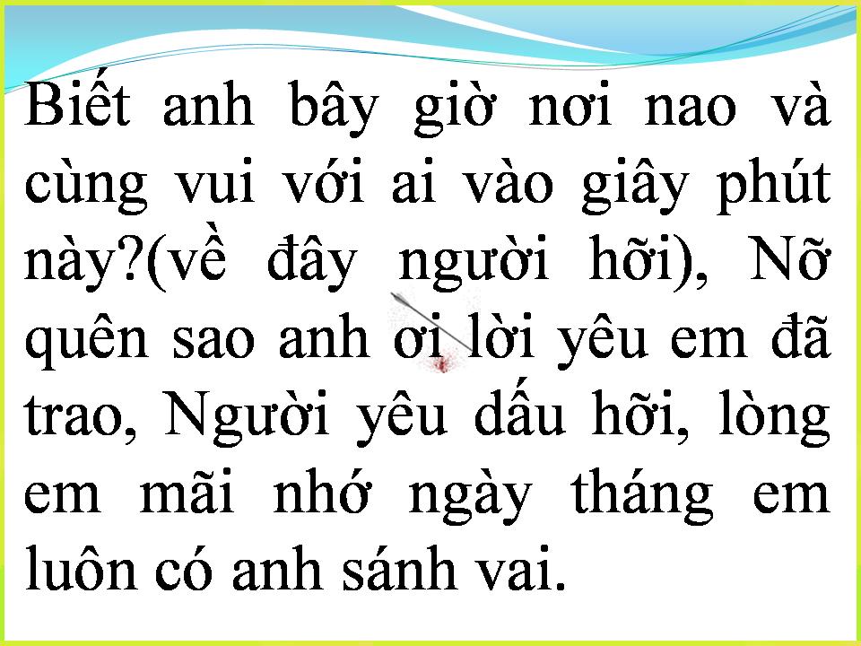 Lời bài hát BABY XIN ĐỪNG QUAY GÓT