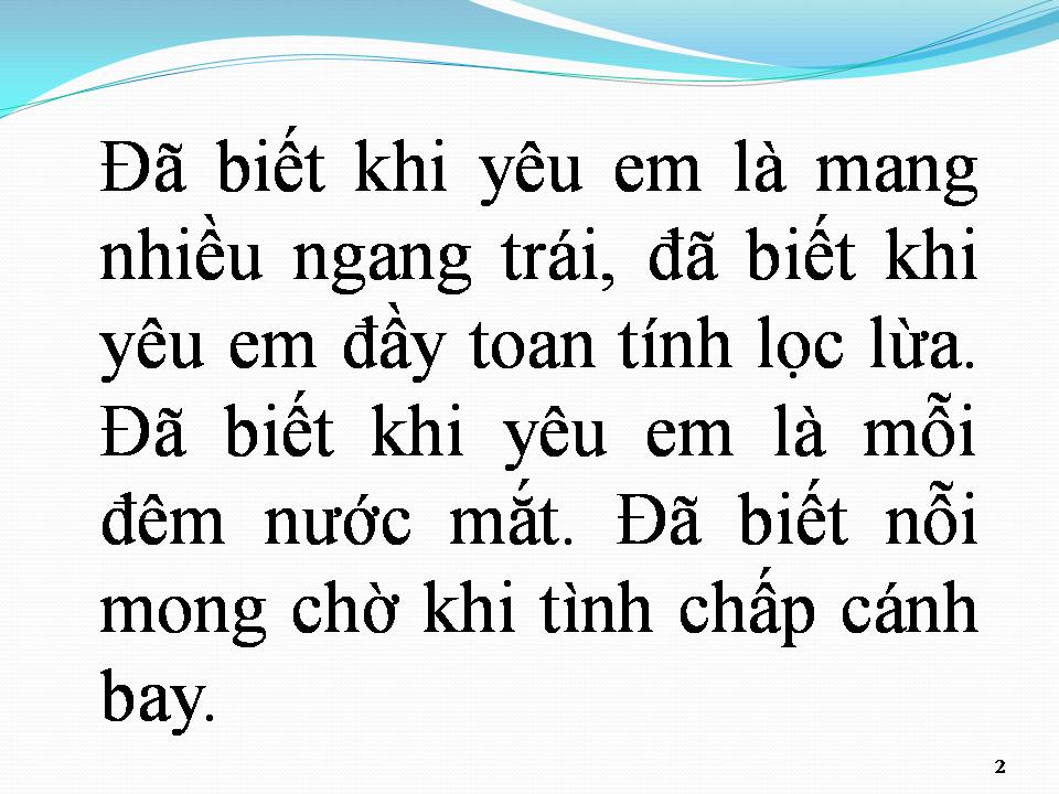 Lời bài hát ĐÃ BIẾT KHI YÊU