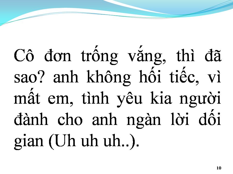 Lời bài hát ĐÃ KHÔNG CÒN YÊU