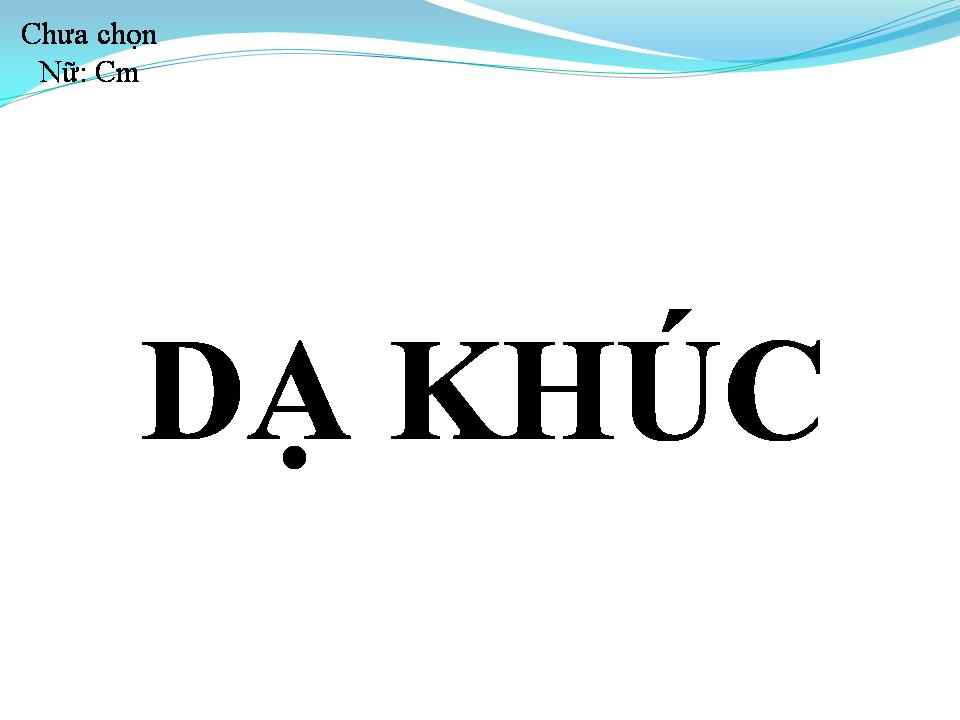 Lời bài hát DẠ KHÚC
