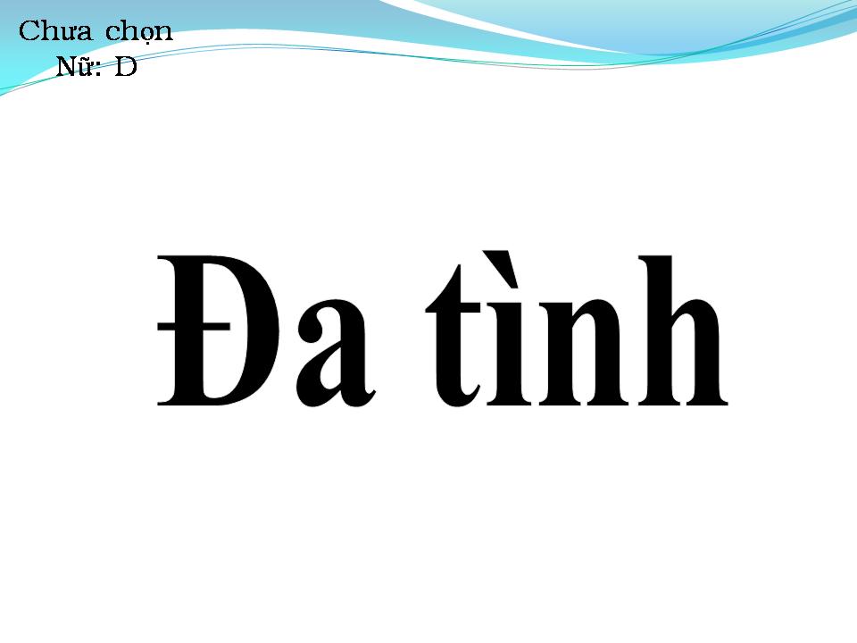 Lời bài hát ĐA TÌNH