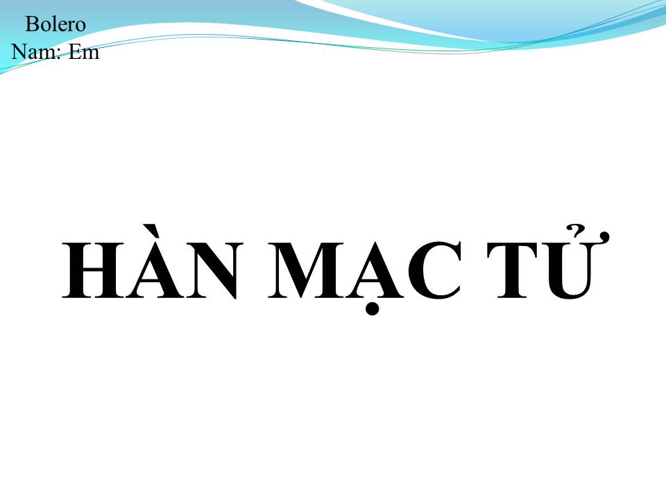 Lời bài hát HÀN MẠC TỬ
