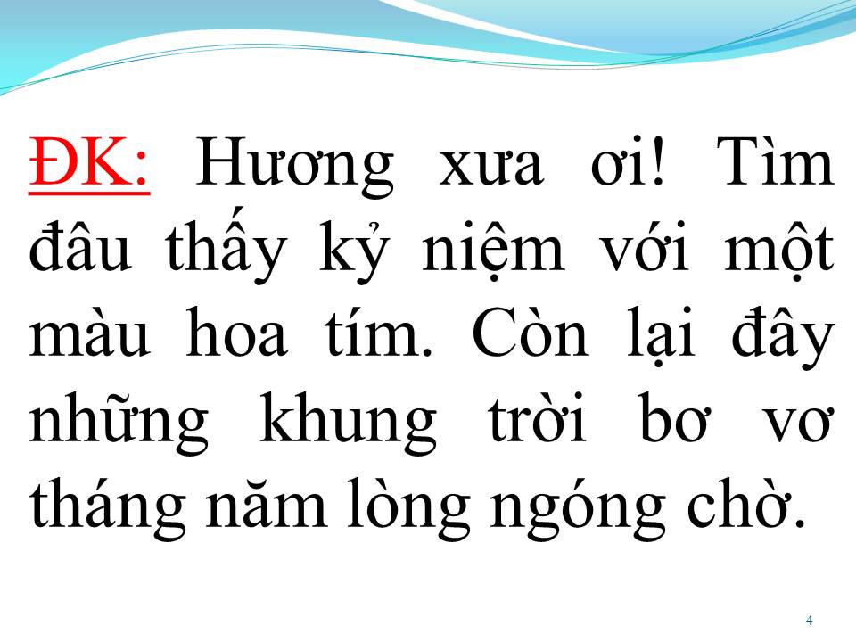 Lời bài hát HOA TÍM NGƯỜI XƯA