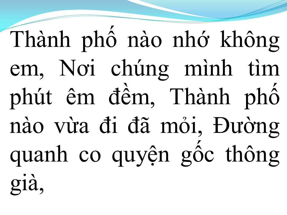 Lời bài hát THÀNH PHỐ BUỒN