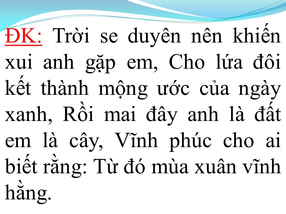 Lời bài hát TÌNH CÂY VÀ ĐẤT