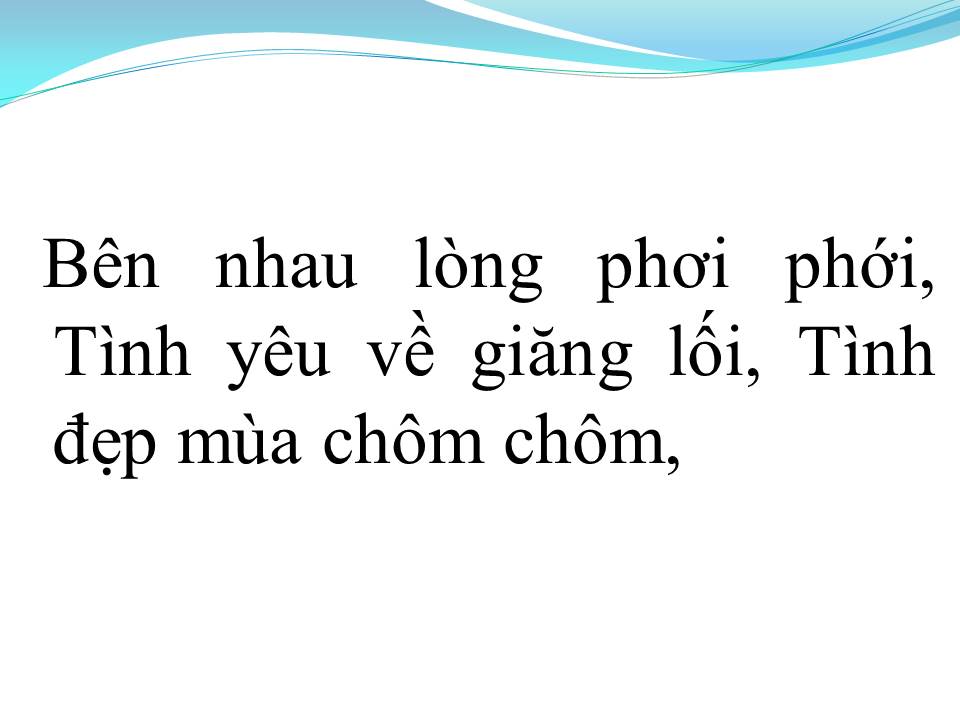 Lời bài hát TÌNH ĐẸP MÙA CHÔM CHÔM