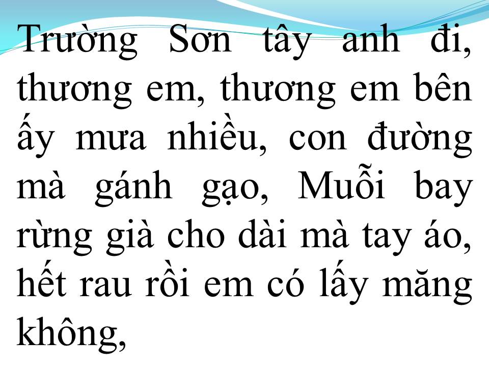 Lời bài hát TRƯỜNG SƠN ĐÔNG TRƯỜNG SƠN TÂY