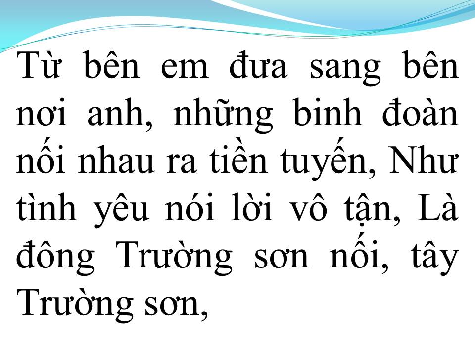 Lời bài hát TRƯỜNG SƠN ĐÔNG TRƯỜNG SƠN TÂY