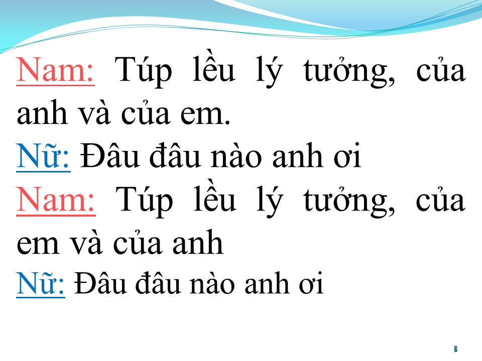 Lời bài hát TÚP LỀU LÝ TƯỞNG (SONG CA)