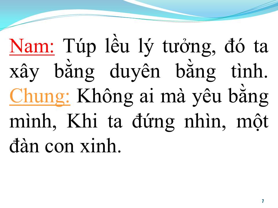 Lời bài hát TÚP LỀU LÝ TƯỞNG (SONG CA)