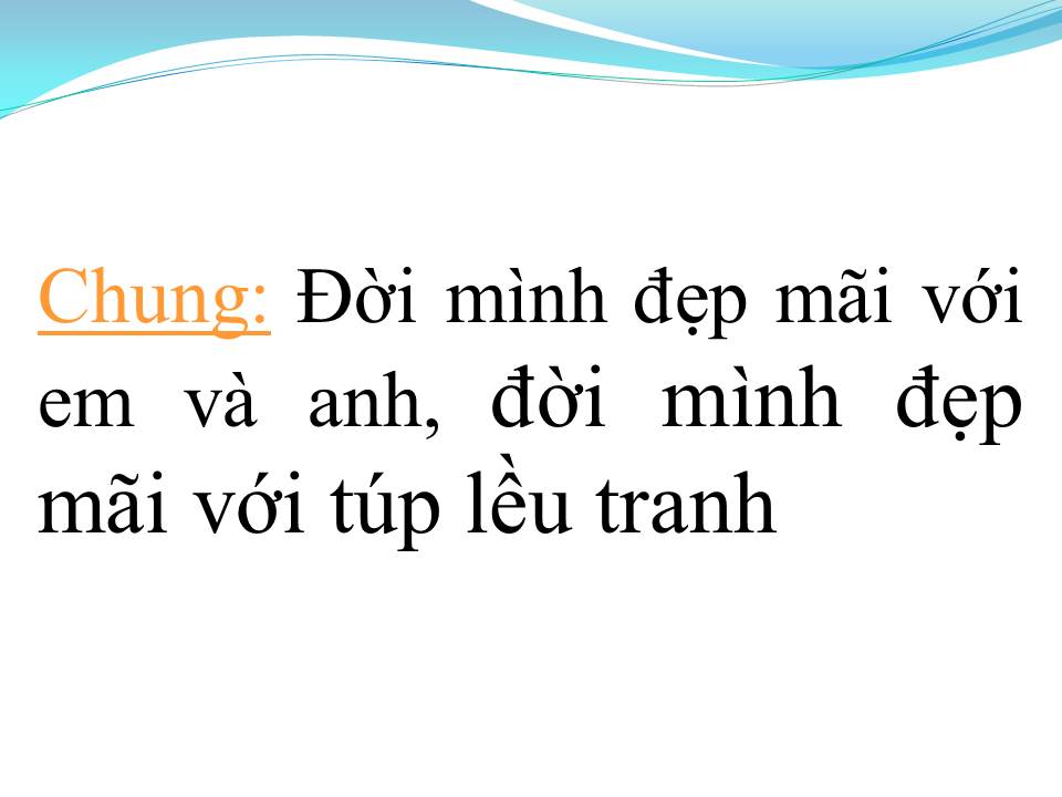 Lời bài hát TÚP LỀU LÝ TƯỞNG (SONG CA)
