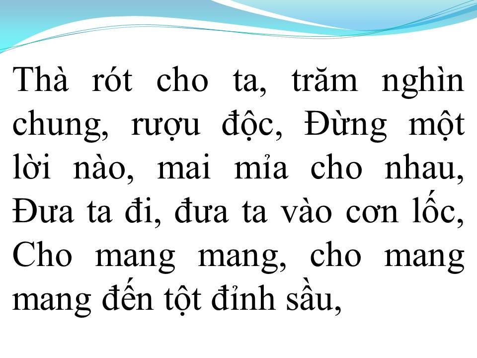 Lời bài hát TÚY CA