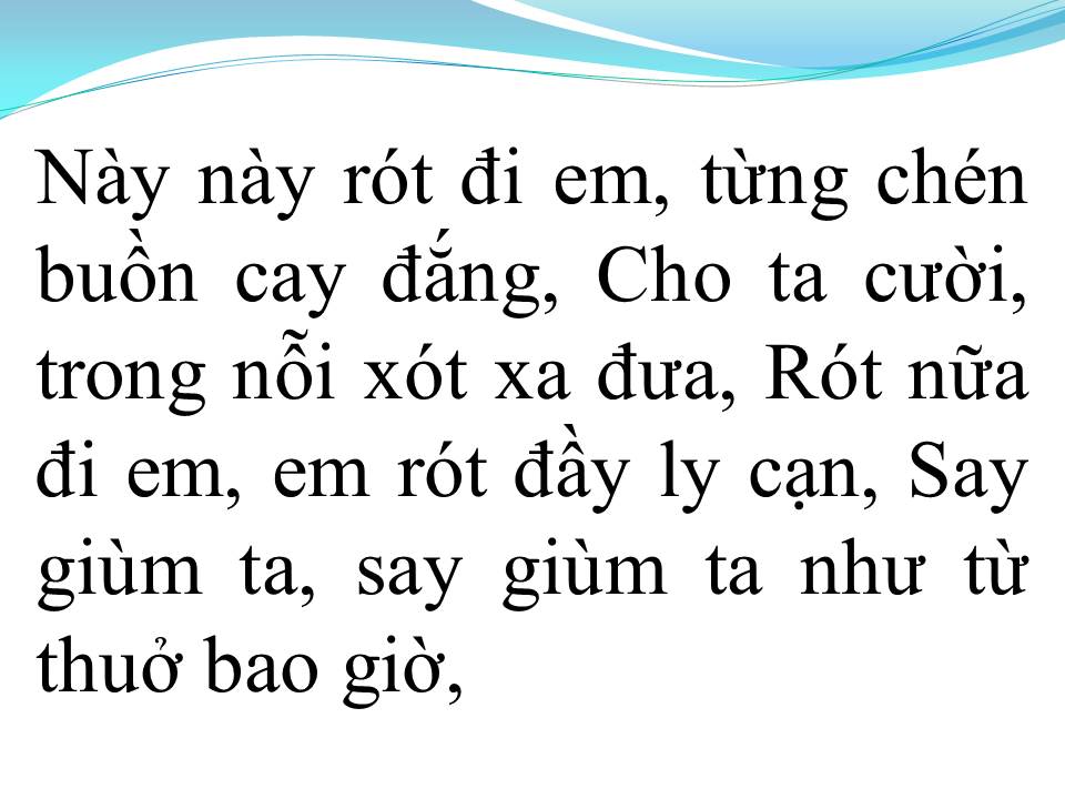 Lời bài hát TÚY CA