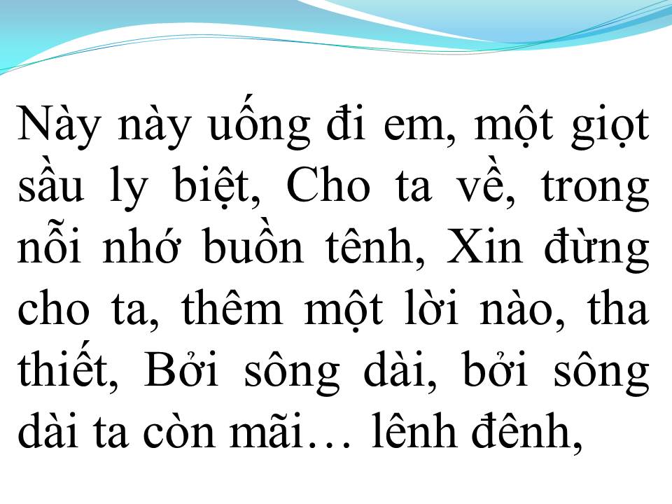 Lời bài hát TÚY CA