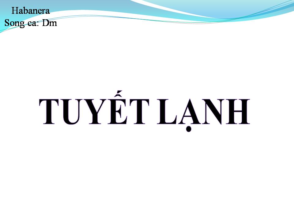 Lời bài hát TUYẾT LẠNH