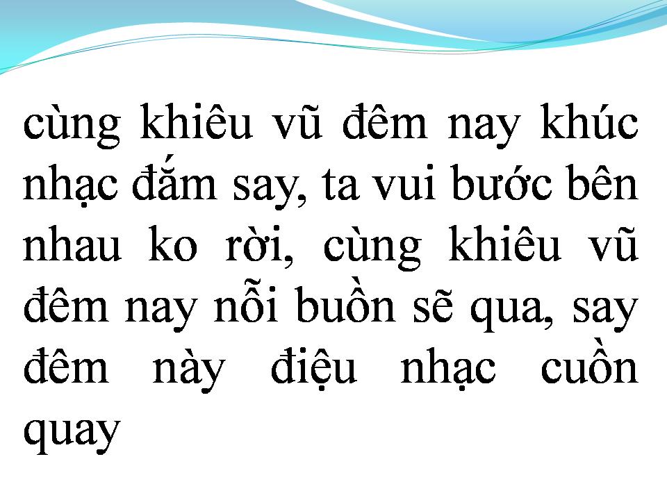 Lời bài hát CÙNG KHIÊU VŨ ĐÊM NAY