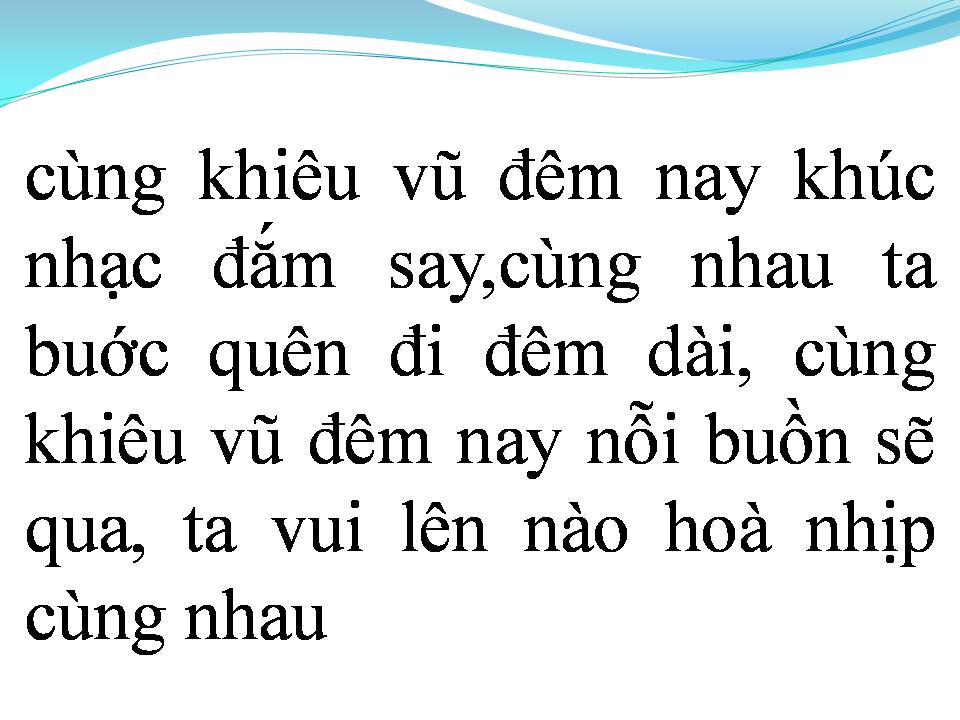 Lời bài hát CÙNG KHIÊU VŨ ĐÊM NAY