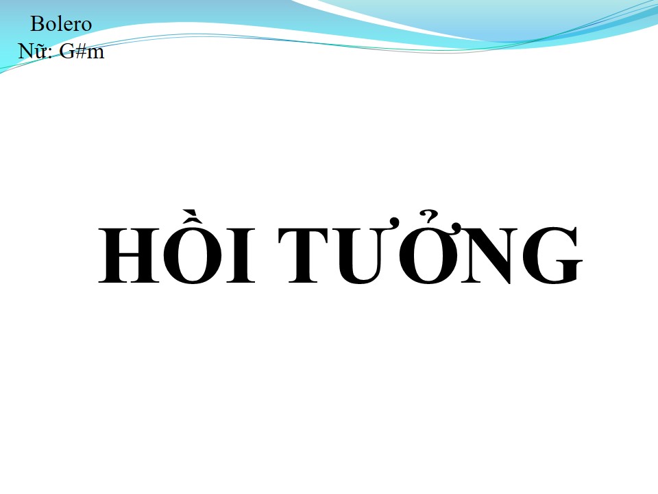 Lời bài hát HỒI TƯỞNG