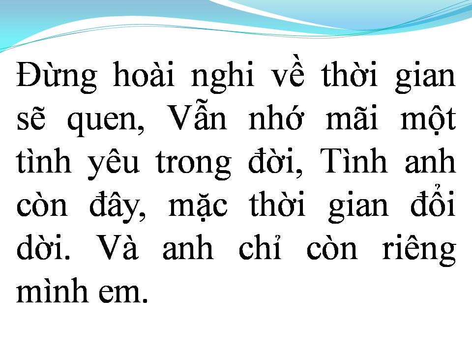 Lời bài hát MỘT TRÁI TIM MỘT TÌNH YÊU