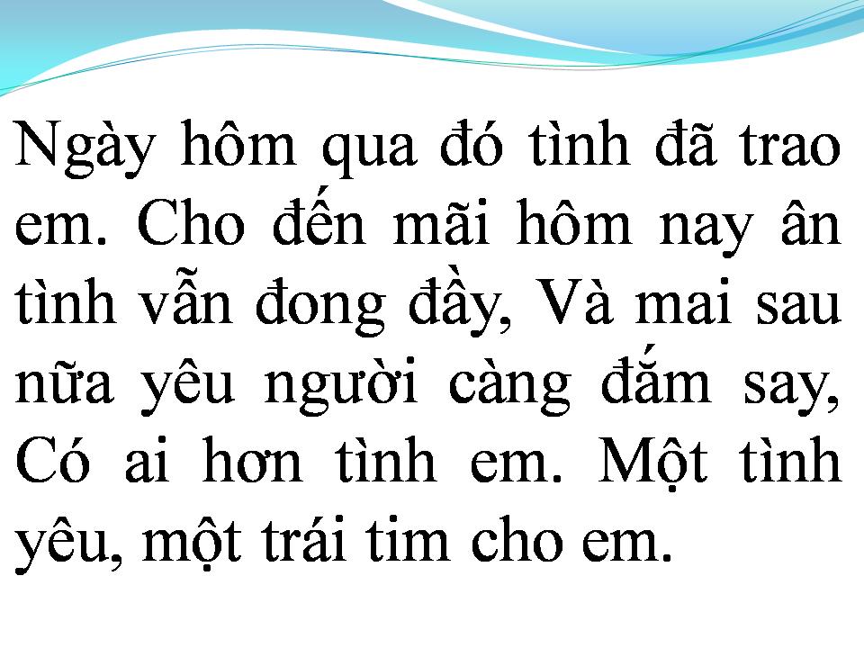 Lời bài hát MỘT TRÁI TIM MỘT TÌNH YÊU