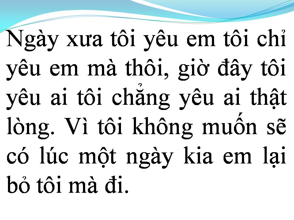 Lời bài hát TẠI EM MÀ TÔI NHƯ THẾ