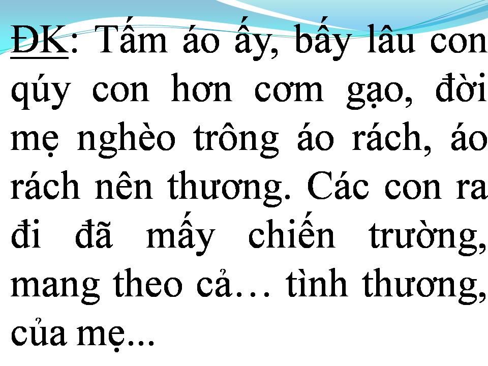 Lời bài hát TẤM ÁO MẸ VÁ NĂM XƯA